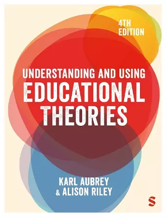 Understanding and Using Educational Theories cover