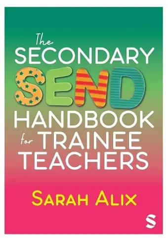 The Secondary SEND Handbook for Trainee Teachers cover