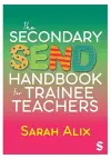 The Secondary SEND Handbook for Trainee Teachers cover