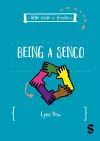 A Little Guide for Teachers: Being a SENCO cover