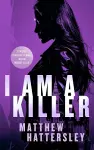 I Am A Killer cover