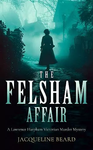 The Felsham Affair cover