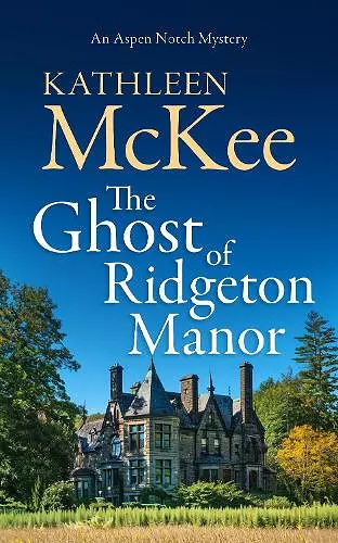 The Ghost of Ridgeton Manor cover