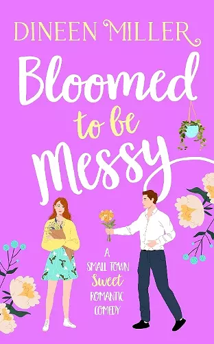 Bloomed to be Messy cover