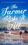 The Farmer Risks It All cover