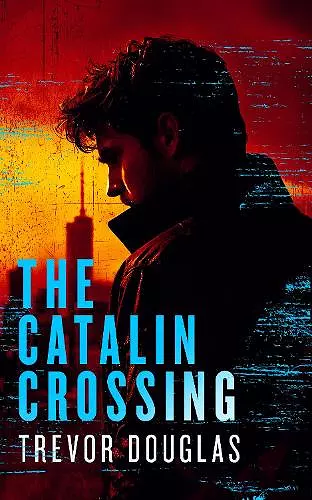 The Catalin Crossing cover