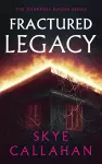 Fractured Legacy cover
