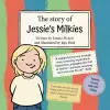 The Story of Jessie's Milkies cover