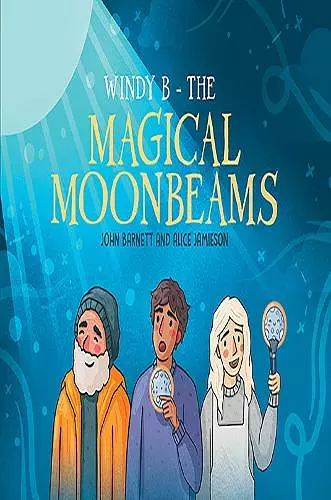 Windy B – The Magical Moonbeams cover