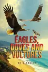 Eagles, Doves and Vultures cover