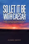So Let It Be With Caesar cover