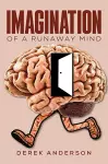 Imagination of a Runaway Mind cover