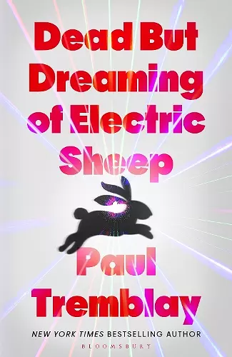 Dead but dreaming of Electric Sheep cover