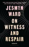 On Witness and Respair cover