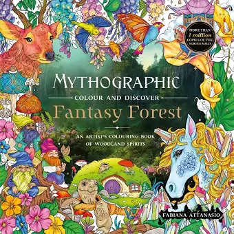 Mythographic Colour and Discover: Fantasy Forest cover