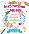 Uplifting Inspirations for Mums cover