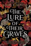 The Lure of Their Graves cover