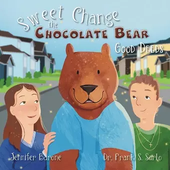 Sweet Change the Chocolate Bear cover