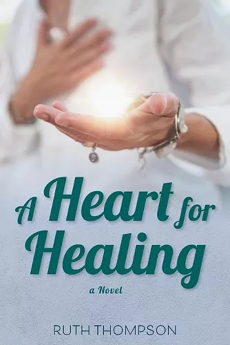 A Heart for Healing cover