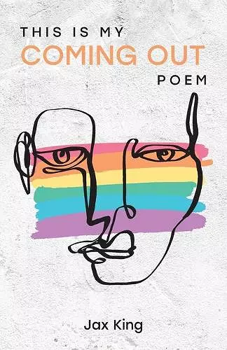 This Is My Coming Out Poem cover