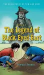 The Legend of Black Eyed Bart cover