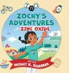 Zochy's Adventures with Zinc Oxide cover