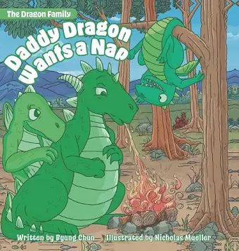 Daddy Dragon Wants a Nap cover