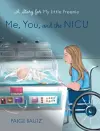 Me, You, and the NICU cover