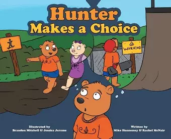 Hunter Makes a Choice cover