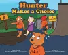 Hunter Makes a Choice cover