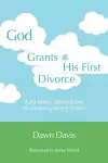 God Grants His First Divorce cover