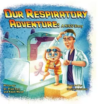 Our Respiratory Adventure cover