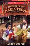 A Market in the Maelstrom cover