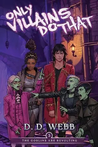 The Goblins Are Revolting cover