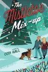The Mistletoe Mix-Up cover