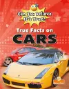 True Facts on Cars cover