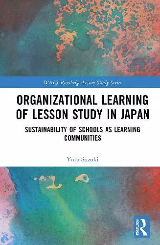 Organizational Learning of Lesson Study in Japan cover