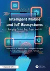 Intelligent Mobile and IoT Ecosystems cover