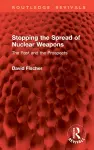Stopping the Spread of Nuclear Weapons cover