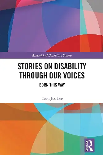 Stories on Disability Through our Voices cover