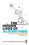 The Hidden Lives of Algorithms cover
