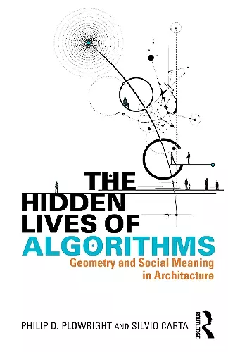 The Hidden Lives of Algorithms cover