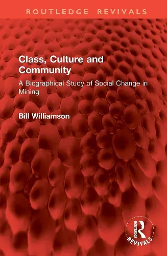 Class, Culture and Community cover