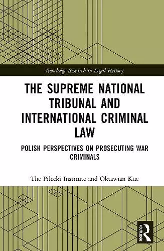 The Supreme National Tribunal and International Criminal Law cover