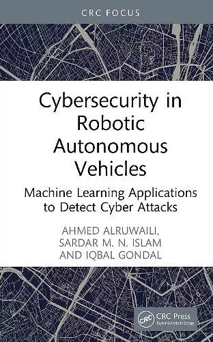 Cybersecurity in Robotic Autonomous Vehicles cover