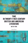 Time in Twenty-First-Century British and American Literature cover