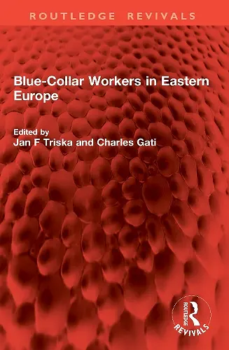 Blue-Collar Workers in Eastern Europe cover