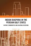 Indian Diaspora in the Persian Gulf States cover