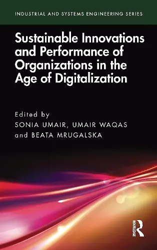 Sustainable Innovations and Performance of Organizations in the Age of Digitalization cover