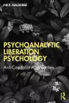 Psychoanalytic Liberation Psychology cover